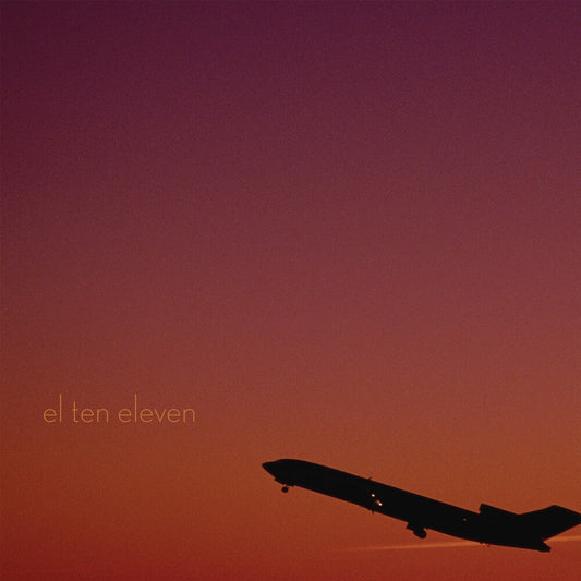 El Ten Eleven - El Ten Eleven (15th Anniversary Edition) [LP] Vinyl Record