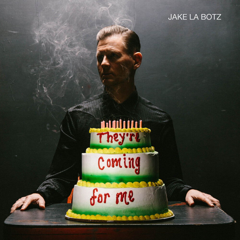 La Jake Botz - They're Coming For Me [LP] Vinyl Record
