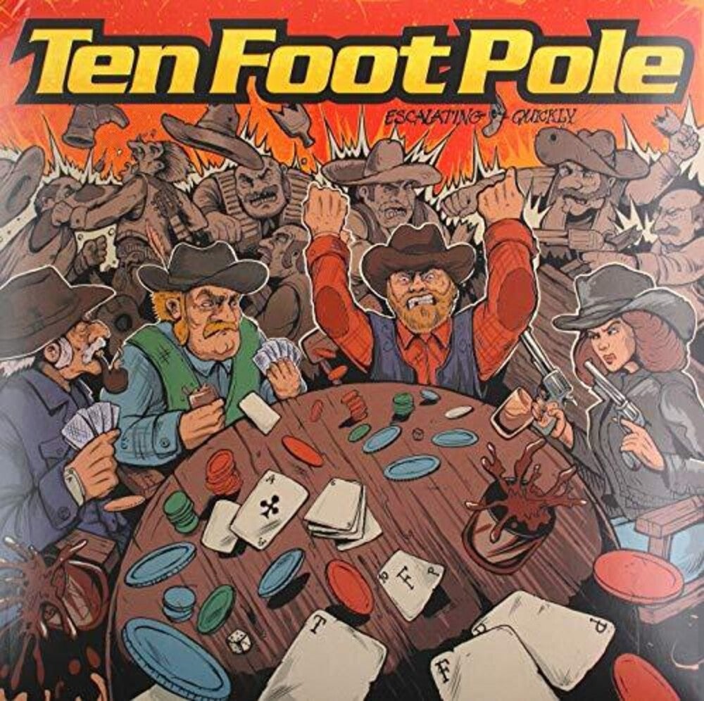 Ten Foot Pole - Escalating Quickly [LP] Vinyl Record