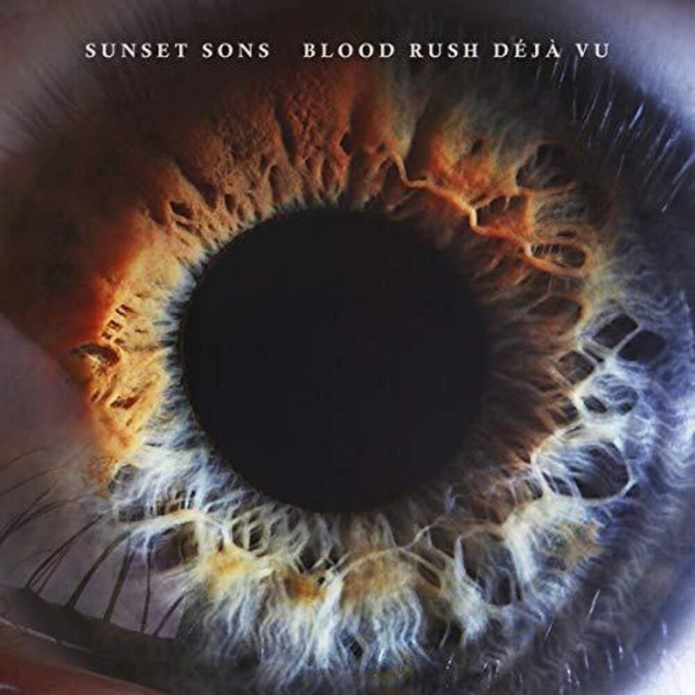 Sunset Sons - Blood Rush Deja Vu [LP] Vinyl Record