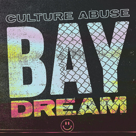 Culture Abuse - Bay Dream (Opaque Pink) [Colored Vinyl] (Pnk) Vinyl Record