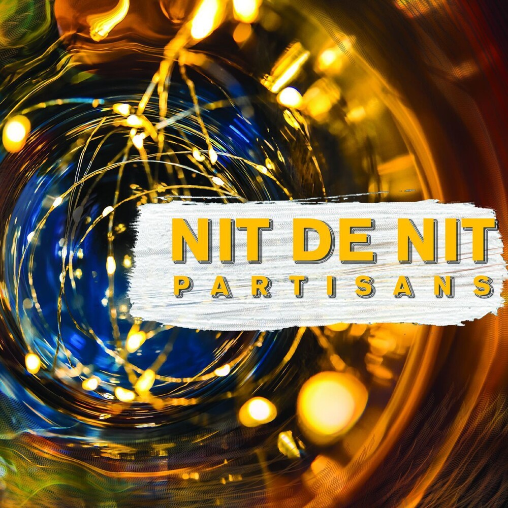 Partisans - Nit De Nit [LP] Vinyl Record