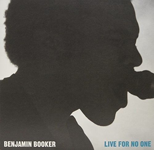 Benjamin Booker - Live For No One (Live Columbus Theater, Providende, RI) [LP] Vinyl Record