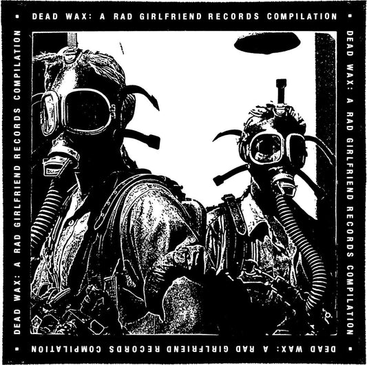 Dead Wax Rad Girlfriend Compilation / Various - Dead Wax: Rad Girlfriend Compilation [LP] Vinyl Record