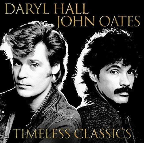 Daryl Hall & John Oates - Timeless Classics [LP] Vinyl Record