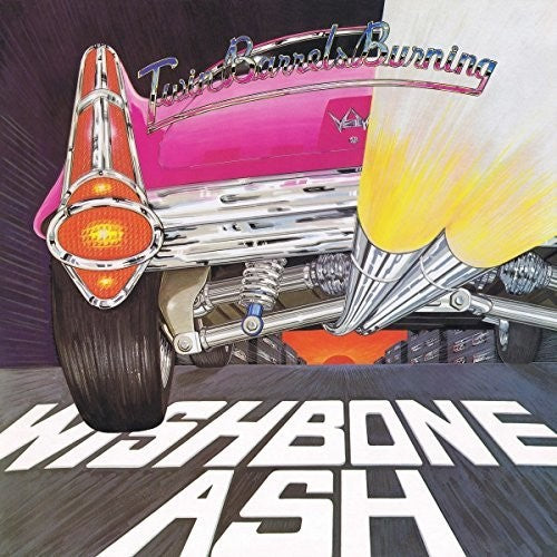 Wishbone Ash - Twin Barrels Burning [LP] Vinyl Record