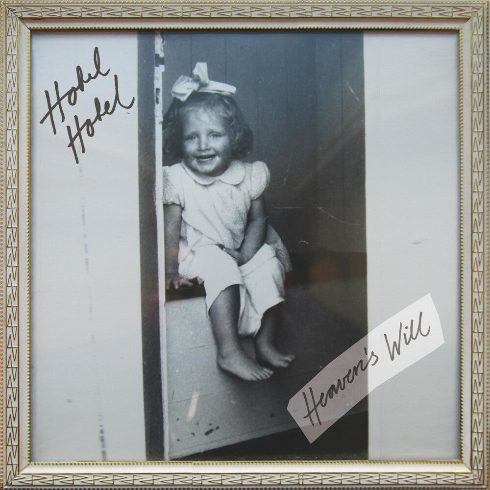 Hotel Hotel - Heaven's Will [LP] Vinyl Record