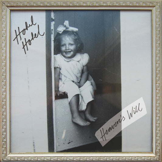 Hotel Hotel - Heaven's Will [LP] Vinyl Record