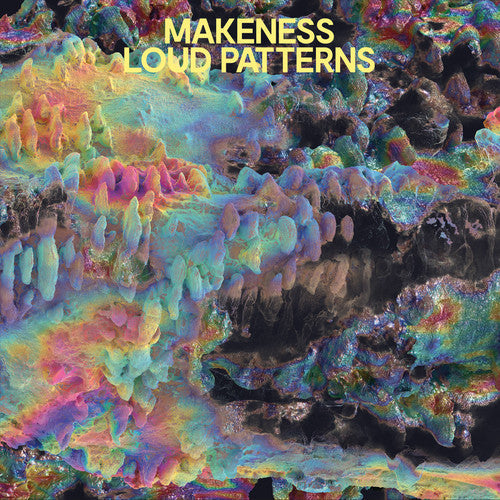 Makeness - Loud Patterns [LP] Vinyl Record