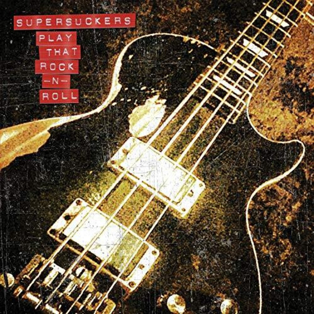 Supersuckers - Play That Rock N' Roll [LP] Vinyl Record