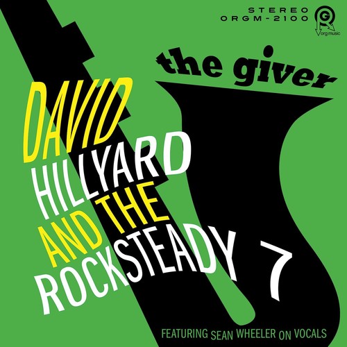 David Hillyard & The Rocksteady 7 - The Giver [LP] Vinyl Record