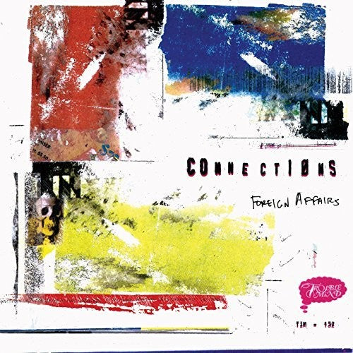 Connections - Foreign Affairs [Colored Vinyl] (Can) Vinyl Record