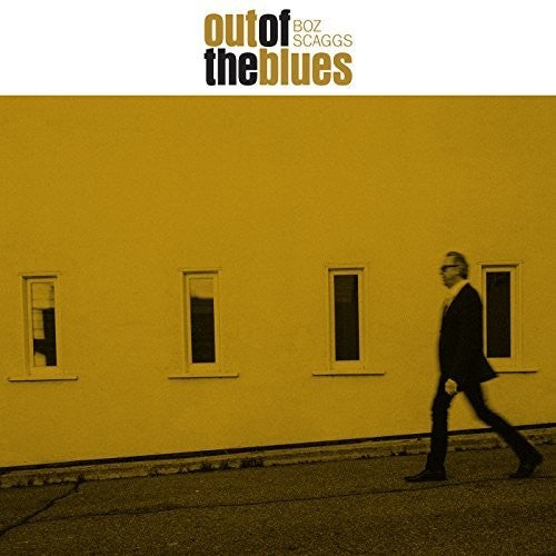 Boz Scaggs - Out Of The Blues [2LP] Vinyl Record