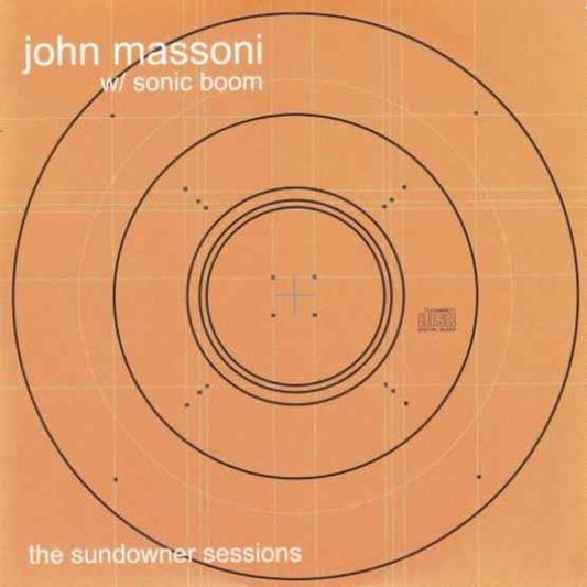 John Massoni / Sonic Boom - Sundowner Sessions [Record Store Day] Vinyl Record