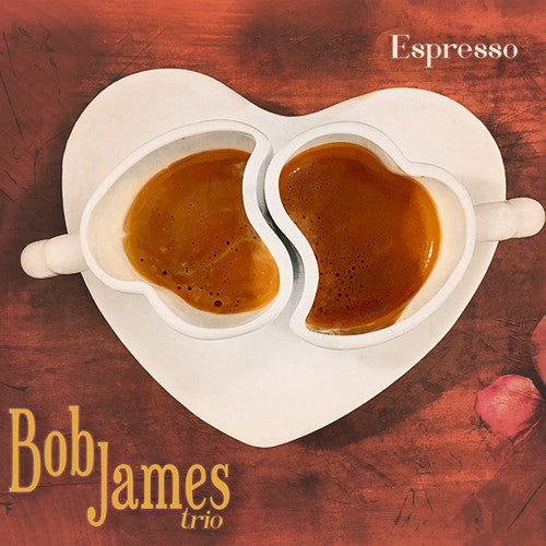Bob James - Espresso [Limited Edition LP] Vinyl Record