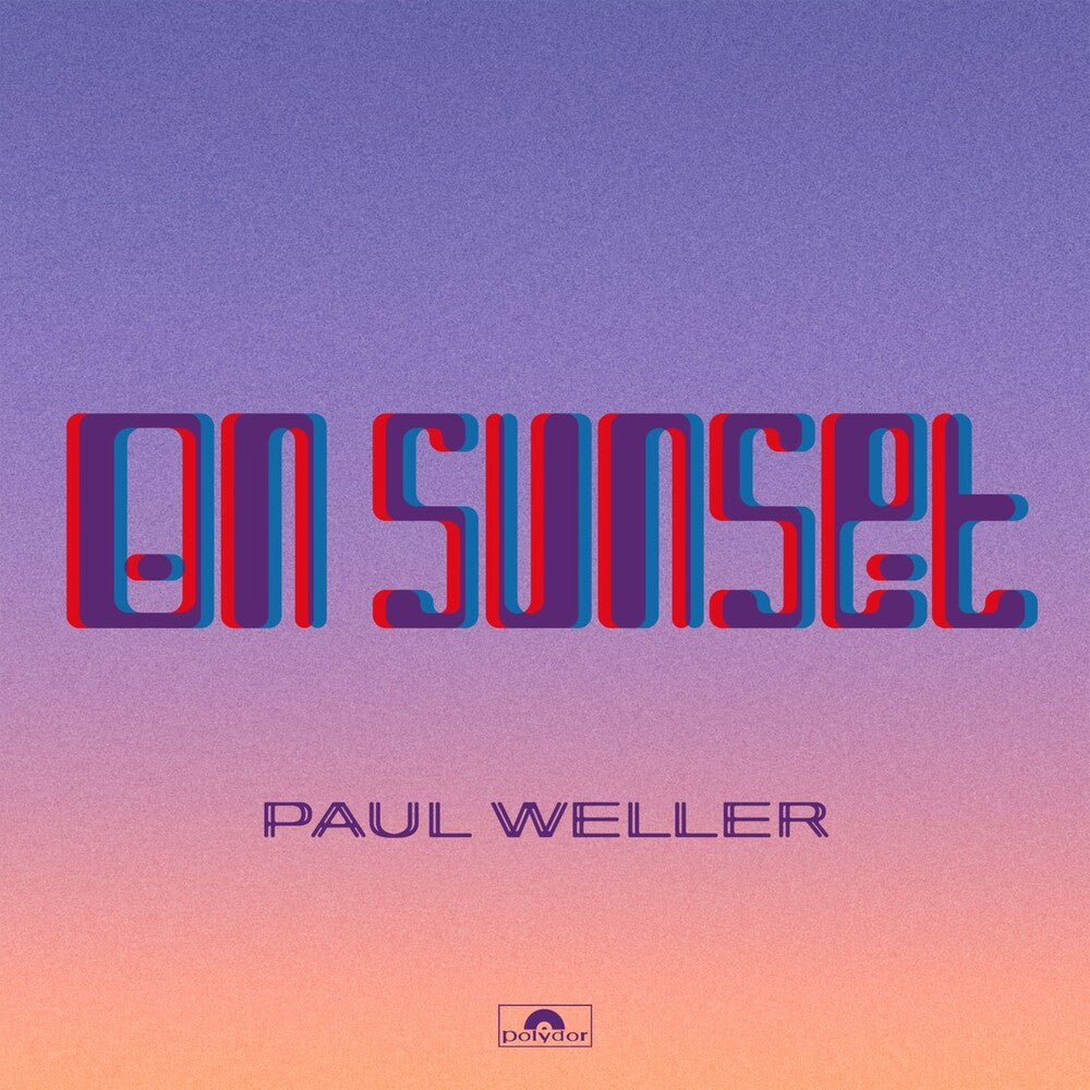 Paul Weller - On Sunset [2 LP] Vinyl Record