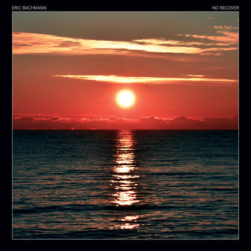 Eric Bachmann - No Recover [LP] Vinyl Record