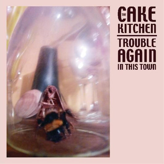 Cakekitchen - Trouble Again In This Town [LP] Vinyl Record