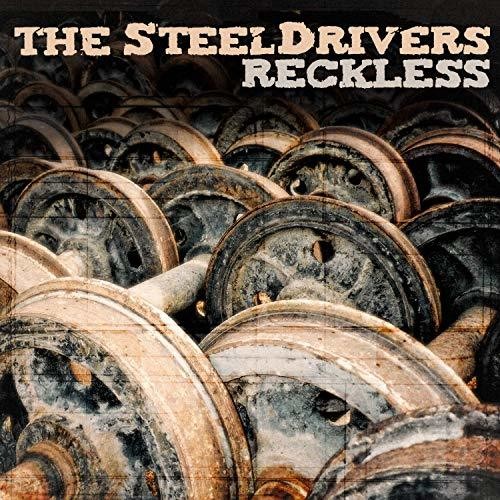 The SteelDrivers - Reckless [LP] Vinyl Record