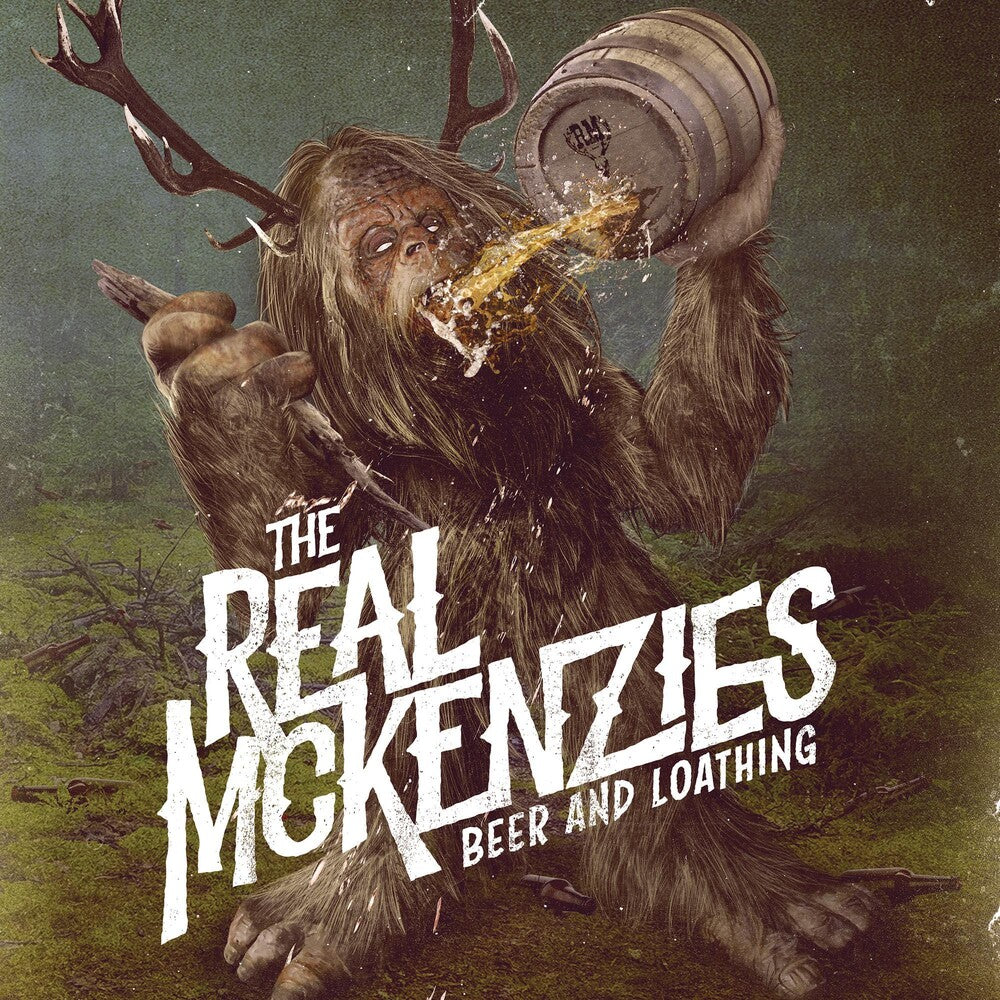 Real McKenzies - Beer And Loathing [LP] Vinyl Record