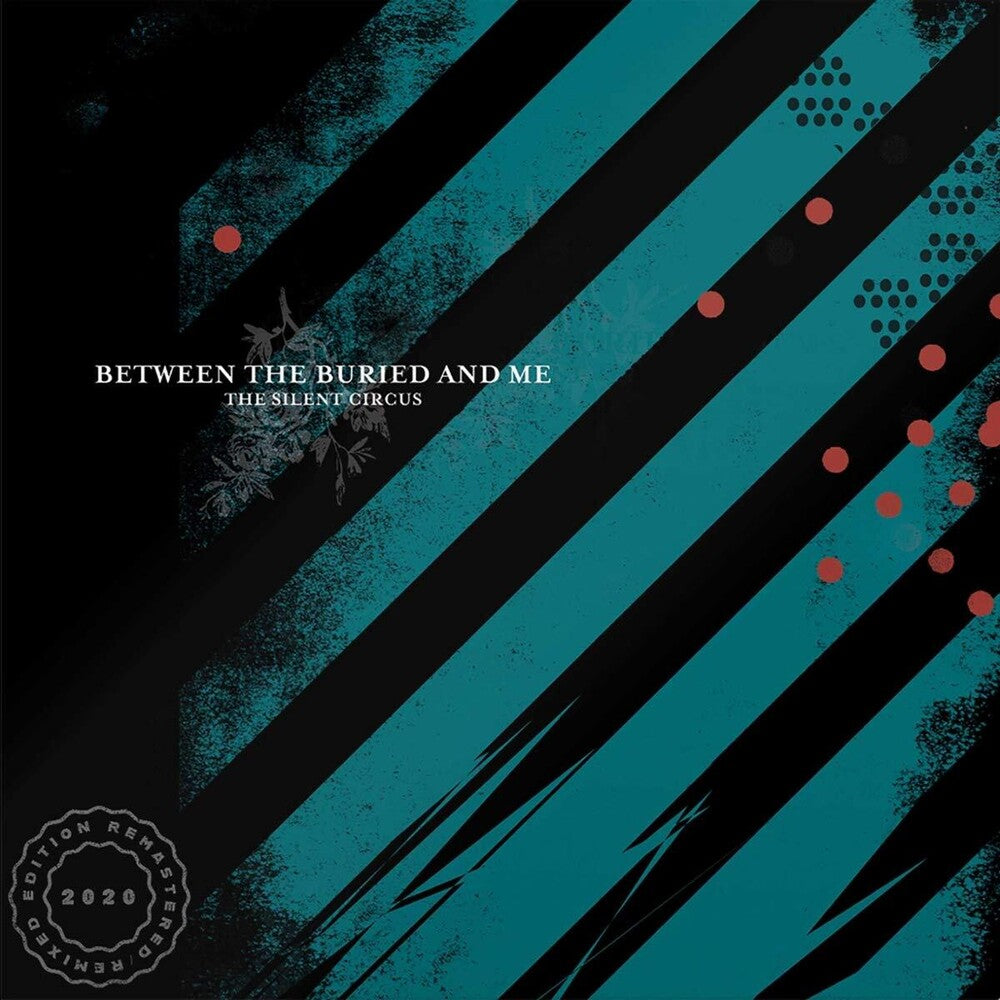 Between The Buried And Me - The Silent Circus: 2020 Remix/Remaster [2 LP] Vinyl Record
