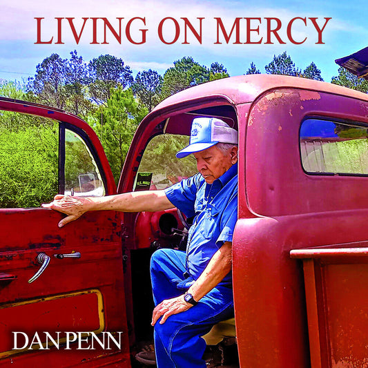 Dan Penn - Living On Mercy [LP] Vinyl Record