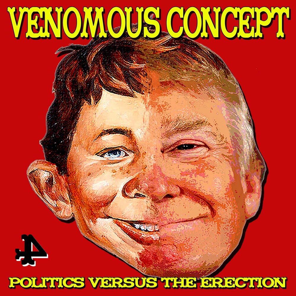 Venomous Concept - Politics Versus The Erection [LP] Vinyl Record