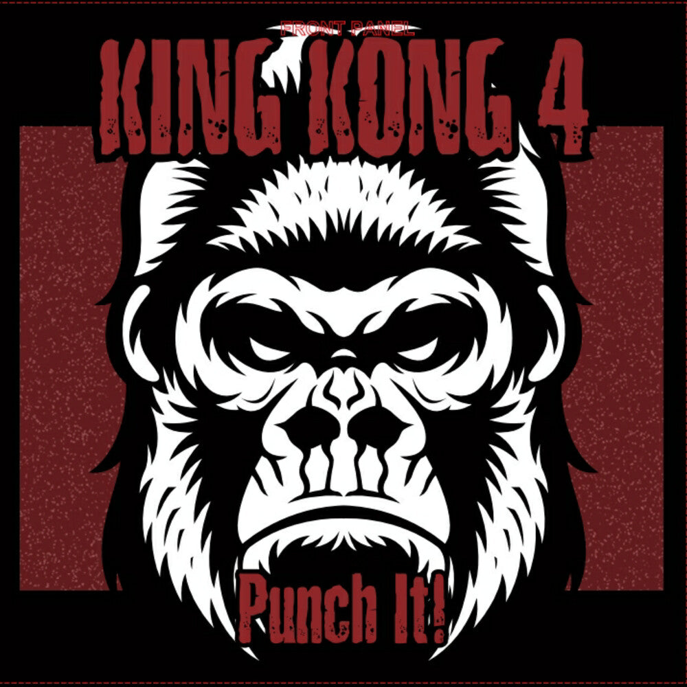 King Kong 4 - Punch It [LP] Vinyl Record