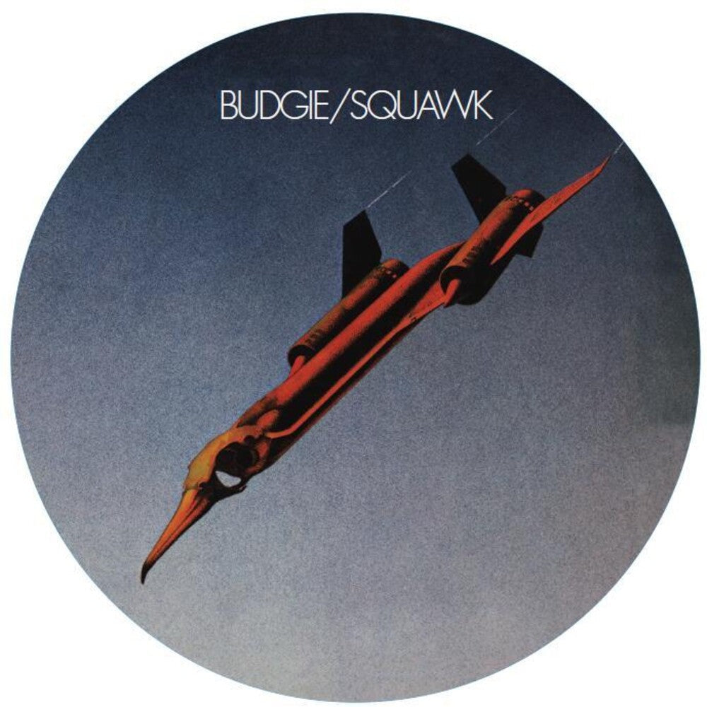 Budgie - Squawk [Limited Edition] (Pict) (Uk) Vinyl Record