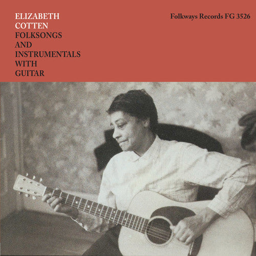 Elizabeth Cotten - Folksongs And Instrumentals With Guitar [LP] Vinyl Record