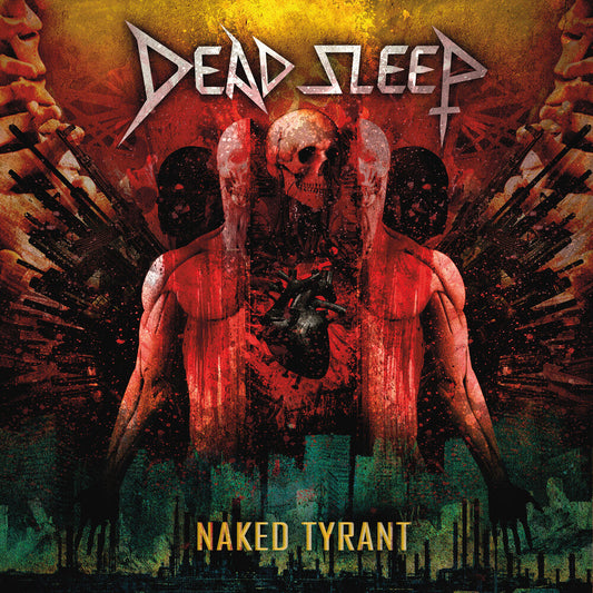 Dead Sleep - Naked Tyrant (Clear Vinyl) [Clear Vinyl] Vinyl Record