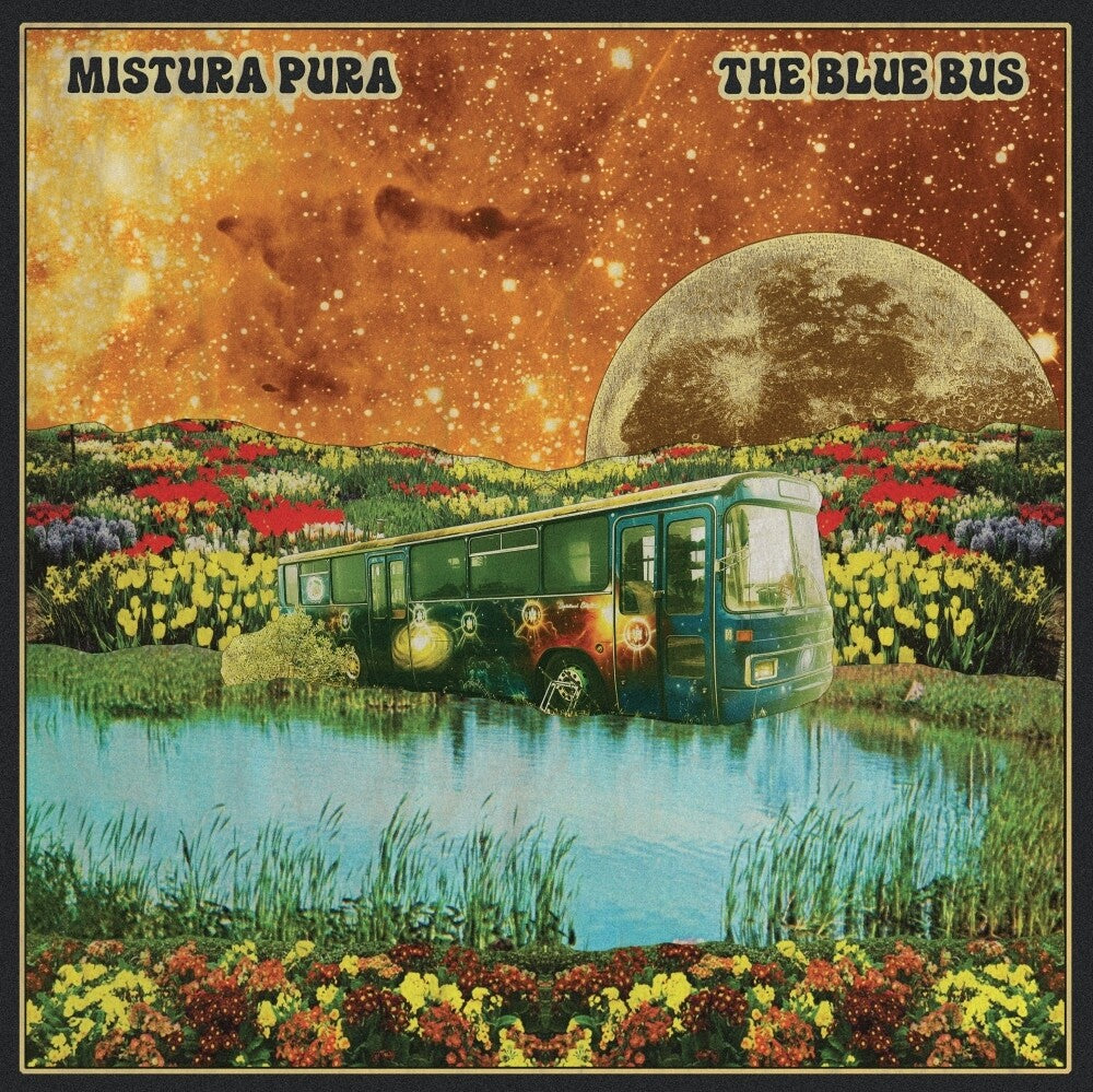Mistura Pura - The Blue Bus [LP] Vinyl Record