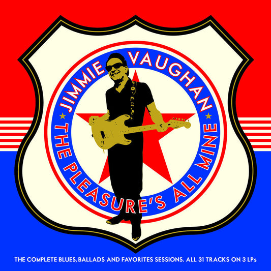 Jimmie Vaughan - The Pleasure's All Mine (The Complete Blues, Ballads And Favourites) [LP] Vinyl Record
