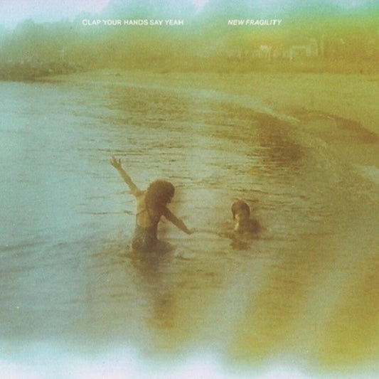 Clap Your Hands Say Yeah - New Fragility [LP] Vinyl Record