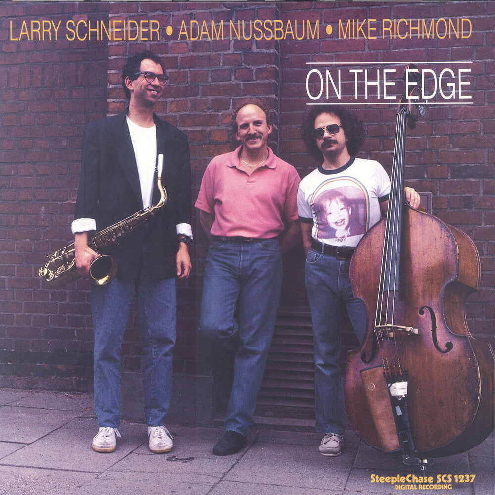Larry Schneider / Nussbaum,Adam / Richmond,Mike - On The Edge [LP] Vinyl Record