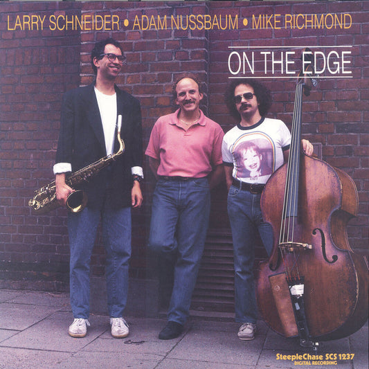 Larry Schneider / Nussbaum,Adam / Richmond,Mike - On The Edge [LP] Vinyl Record