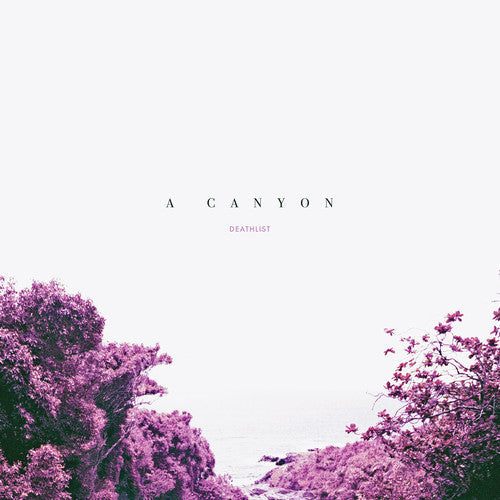 Deathlist - A Canyon [Download Included] Vinyl Record