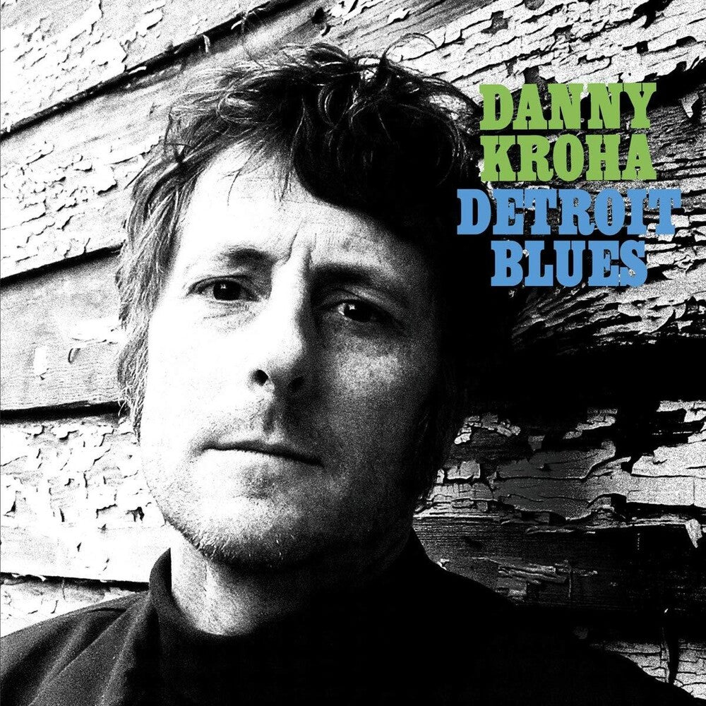 Danny Kroha - Detroit Blues [LP] Vinyl Record