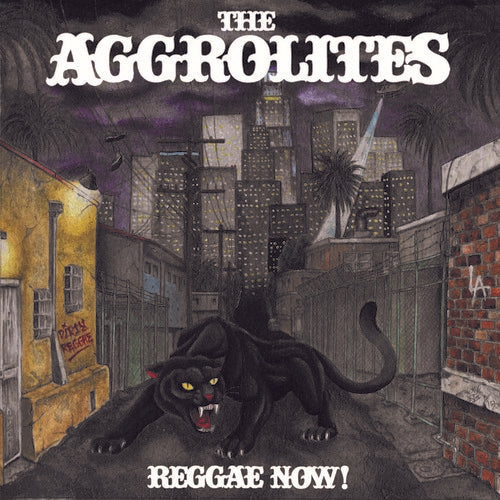 The Aggrolites - Reggae Now! [LP] Vinyl Record