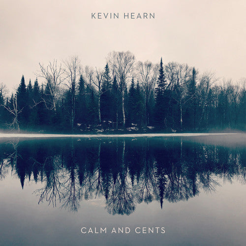 Kevin Hearn - Calm + Cents [Colored Vinyl] Vinyl Record