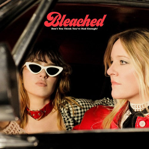 Bleached - Don't You Think You've Had Enough? [Limited Edition Opaque Cream LP] Vinyl Record