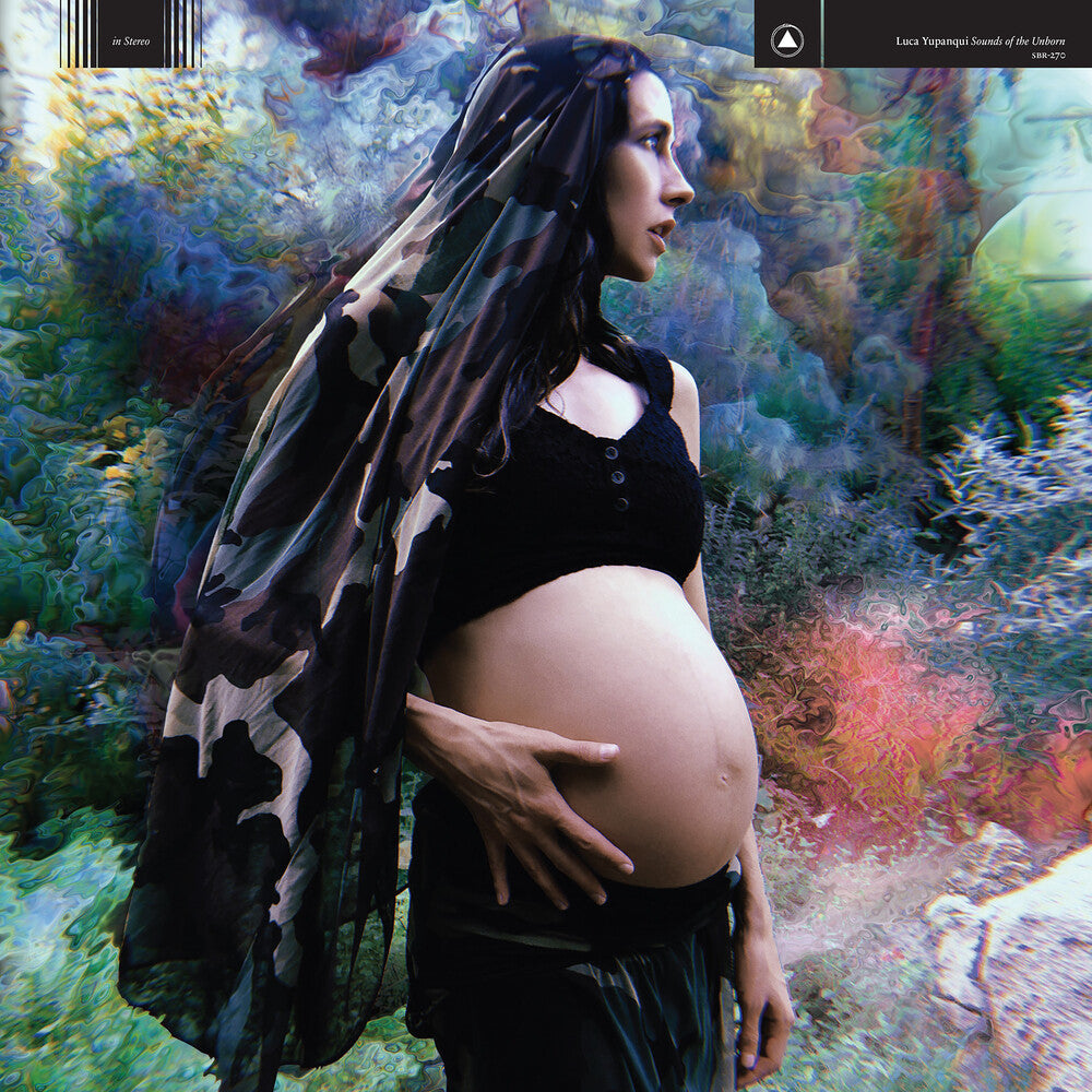 Luca Yupanqui - Sounds of the Unborn [LP] Vinyl Record