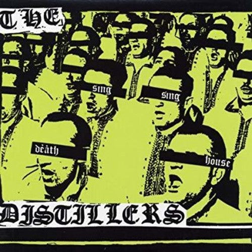 The Distillers - Sing Sing Death House [LP] Vinyl Record