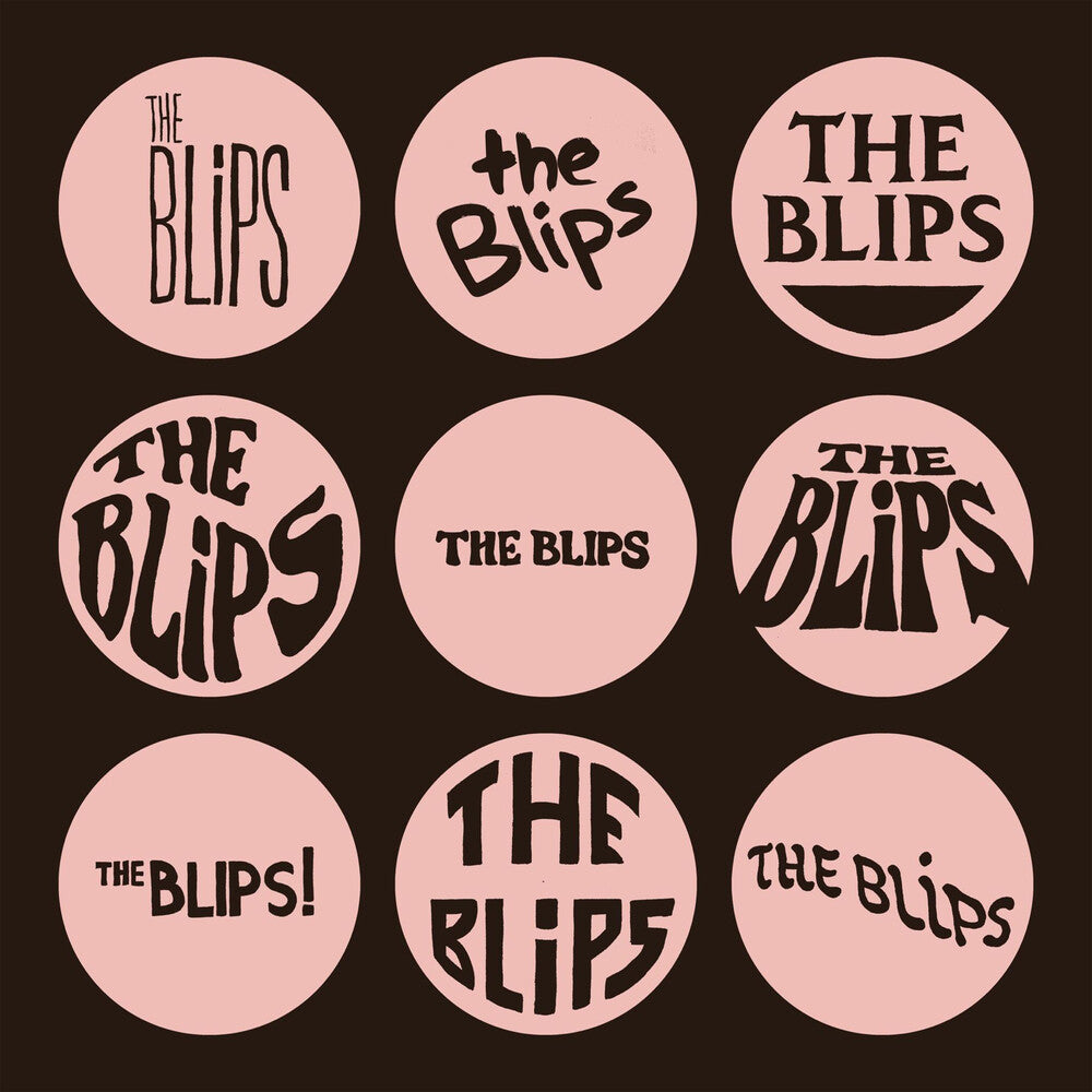 The Blips - The Blips [LP] Vinyl Record
