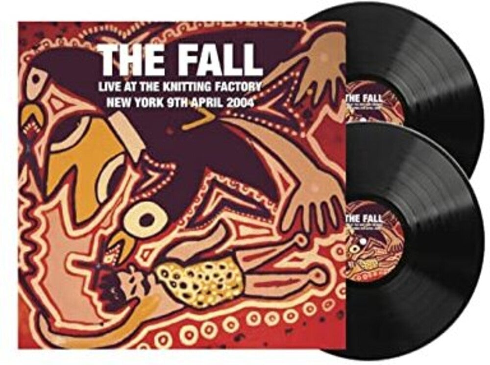 FALL - Live At The Knitting Factory: New York 9 April 2004 [LP] Vinyl Record