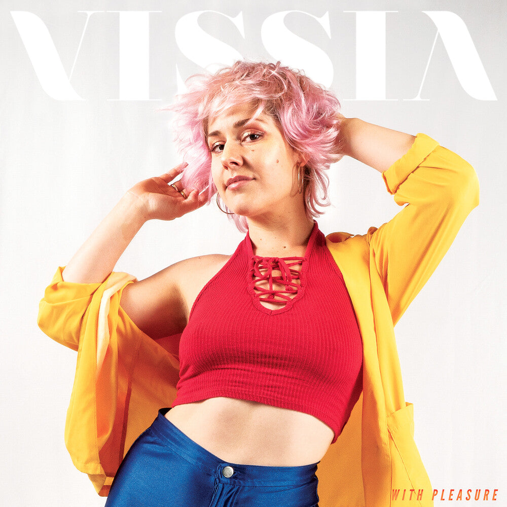 VISSIA - With Pleasure [LP] Vinyl Record