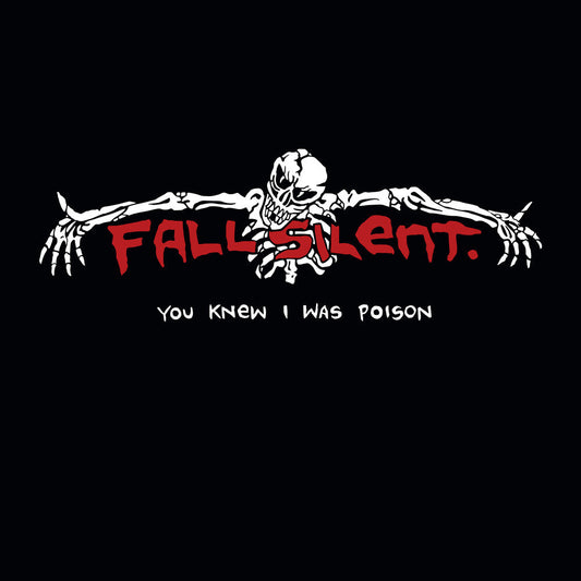 Fall Silent - You Knew I Was Poison [LP] Vinyl Record