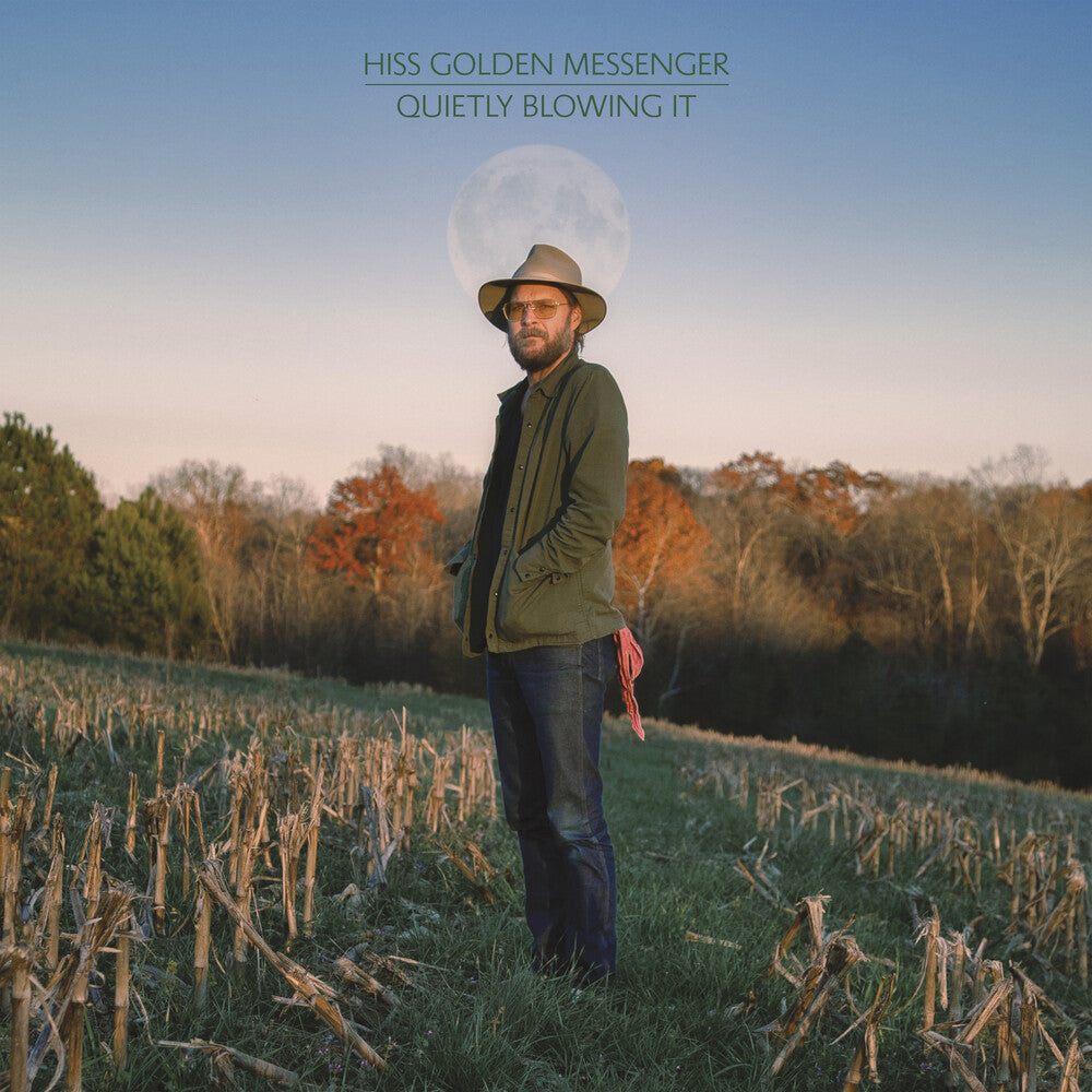 Hiss Golden Messenger - Quietly Blowing It [LP] Vinyl Record