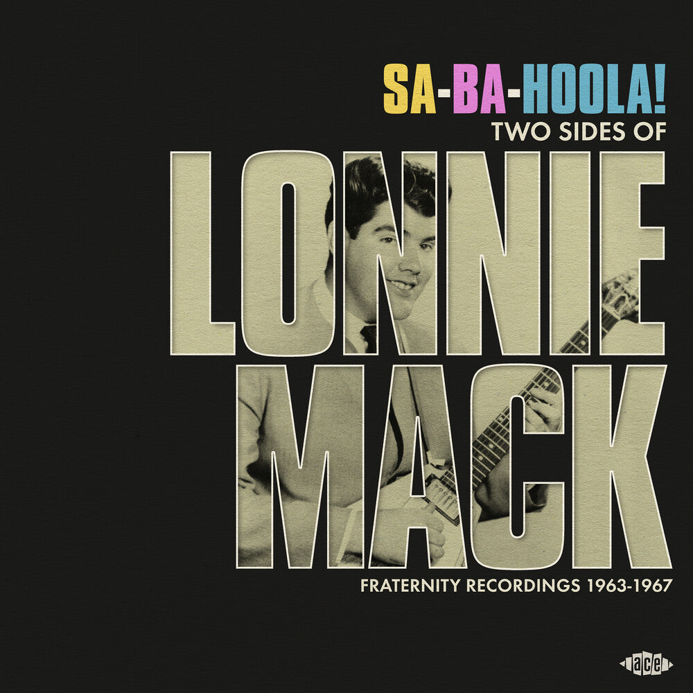Lonnie Mack - Sa-Ba-Holla: Two Sides Of Lonnie Mack - Fraternity [LP] Vinyl Record