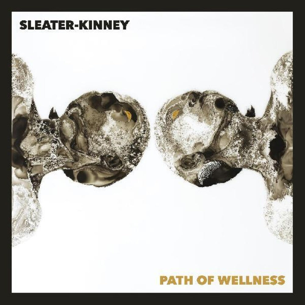 Sleater-Kinney - Path Of Wellness [LP] Vinyl Record